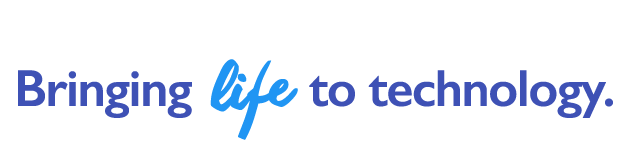 Bringing life to technology Bringing life to technology